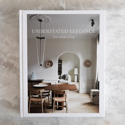 Understated Elegance - New Urban Living