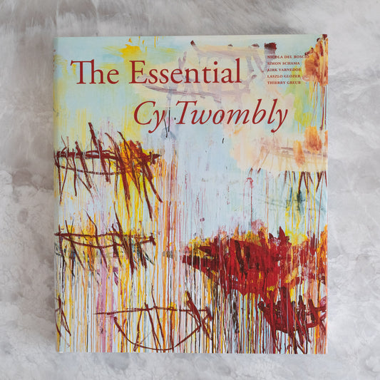 The Essential Cy Twombly